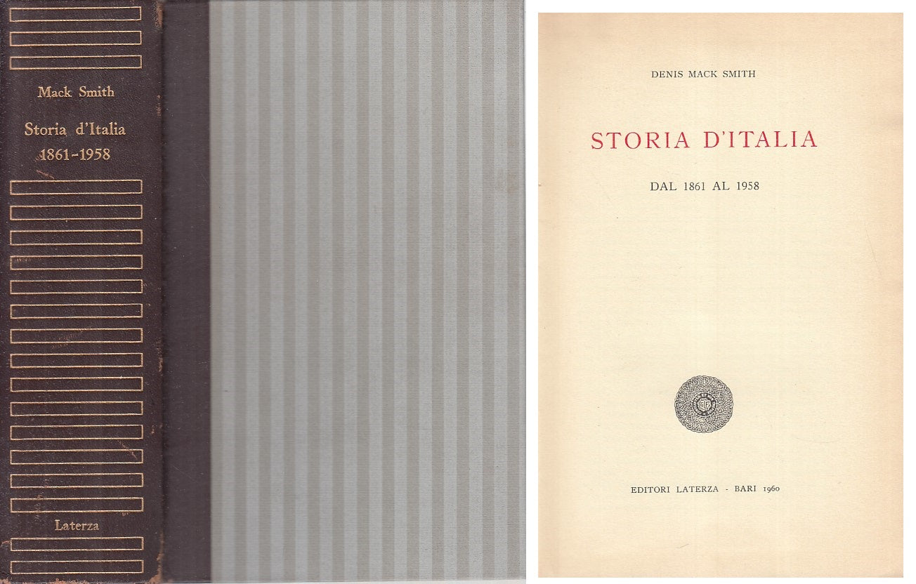 LS- STORIA D'ITALIA DAL 1861 AL 1958 - SMITH - LATERZA --- 1960 - C - ZFS320