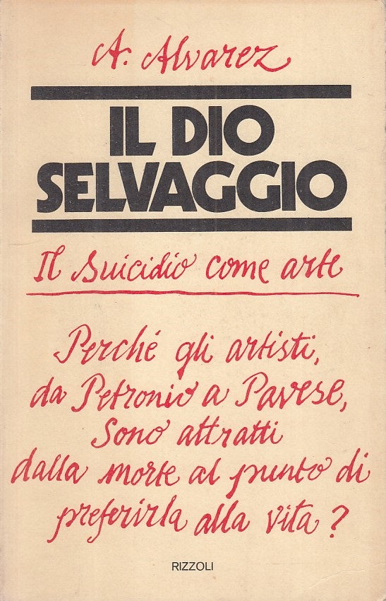 LS- IL DIO SELVAGGIO - ALVAREZ - RIZZOLI --- 1975 - B - ZFS90