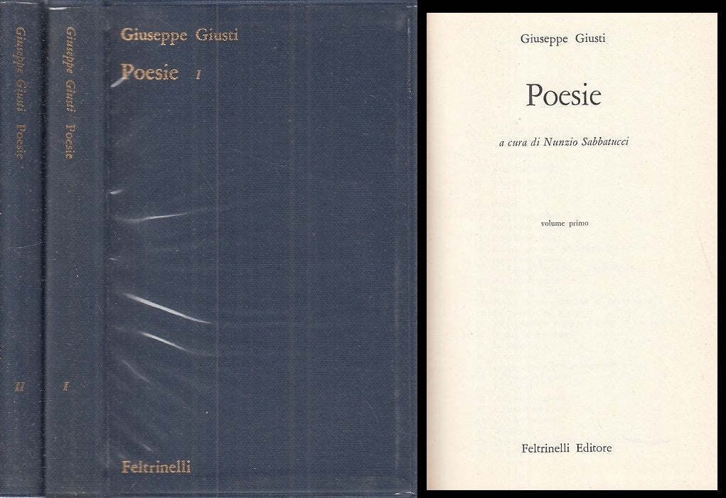 POESIE 2 VOLUMI - GIUSTI - FELTRINELLI -- 1a ED. - 1962 - BS - ZFS322