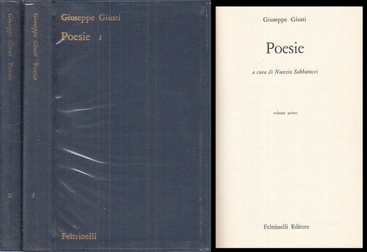 POESIE 2 VOLUMI - GIUSTI - FELTRINELLI -- 1a ED. - 1962 - BS - ZFS322