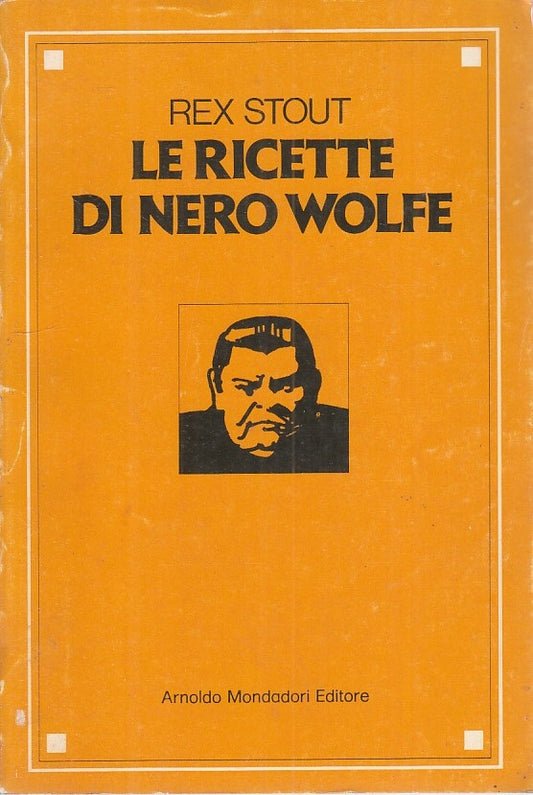 LK- LE RICETTE DI NERO WOLFE - STOUT - MONDADORI -- 1a ED. - 1975 - B - ZFS107