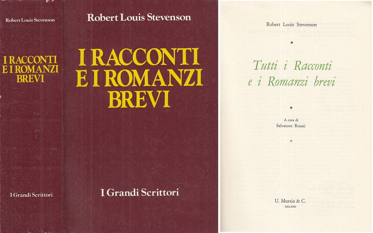 LN- I RACCONTI E I ROMANZI BREVI - STEVENSON - MURSIA --- 1969 - B - ZFS318