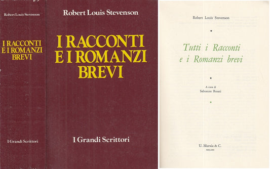 LN- I RACCONTI E I ROMANZI BREVI - STEVENSON - MURSIA --- 1969 - B - ZFS318