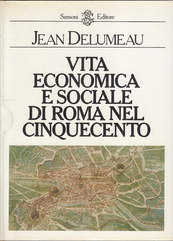 LS- VITA ECONOMICA SOCIALE DI ROMA CINQUECENTO -- SANSONI --- 1979 - CS - ZFS31