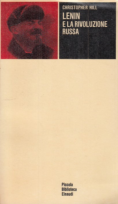 LS- LENIN E RIVOLUZIONE RUSSA - CHRISTOPHER HILL - EINAUDI --- 1965 - B - ZFS4