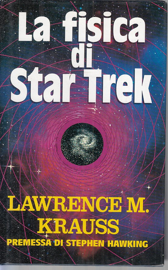 LZ- LA FISICA DI STAR TREK - KRAUSS HAWKING - EUROCLUB --- 1998 - CS - ZFS18