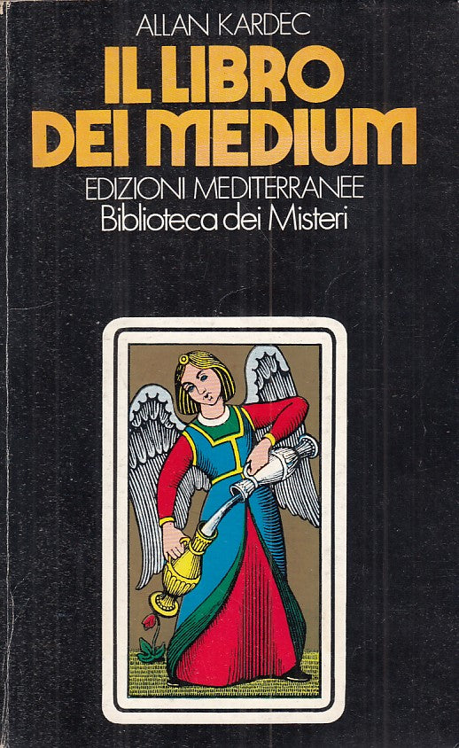LS- IL LIBRO DEI MEDIUM - KARDEC - MEDITERRANEE - MISTERI -- 1980 - B - ZFS31