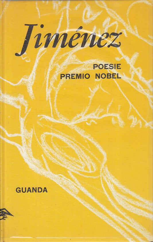 POESIE PREMIO NOBEL TESTO A FRONTE - JIMENEZ - GUANDA --- 1970 - CS - ZFS31