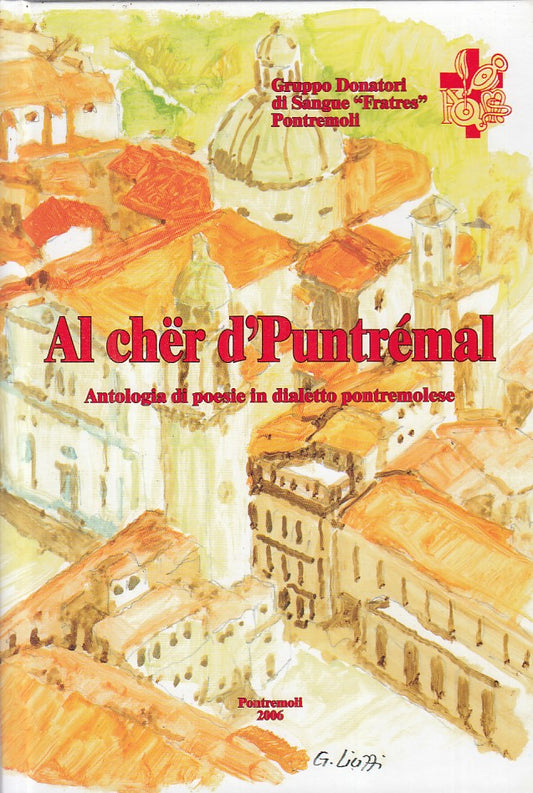 AL CHER D'PUNTREMAL POESIE IN DIALETTO -- PONTREMOLI --- 2006 - C - ZFS4