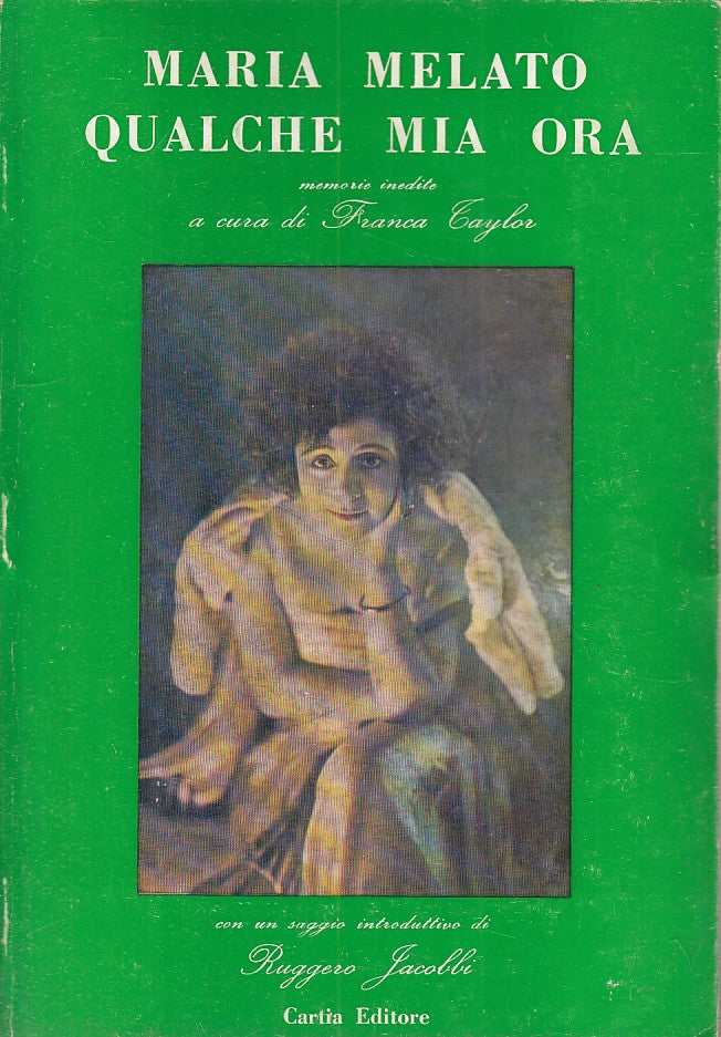 LN- QUALCHE MIA ORA - MARIA MELATO - CARTIA --- 1978 - B - ZFS4