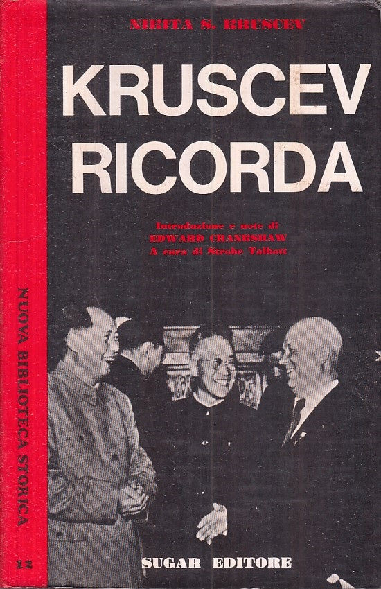 LS- KRUSCEV  RICORDA - KRUSCEV - SUGAR - STORICA -- 1970 - CS - ZFS266