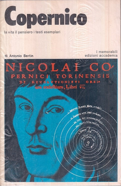 LS- COPERNICO VITA PENSIERI TESTI SIGILLATO -- ACCADEMIA --- 1970 - B - ZFS399