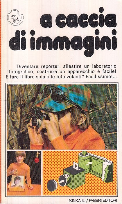 LZ- A CACCIA DI IMMAGINI - LAVERRIERE - FABBRI - KINKAJU -- 1974 - B - ZFS399