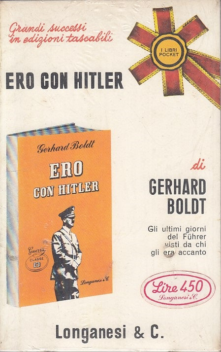 LN- ERO CON HITLER SIGILLATO - BOLDT - LONGANESI --- 1967 - B - ZFS266