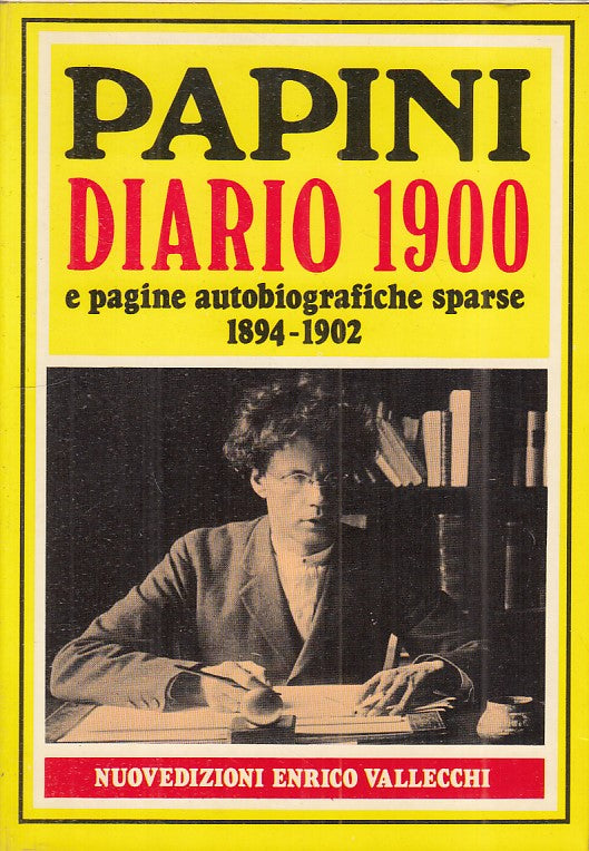 LS- DIARIO 1900 PAGINE AUTOBIOGRAFICHE- PAPINI - VALLECCHI--- 1981 - BS - ZFS106