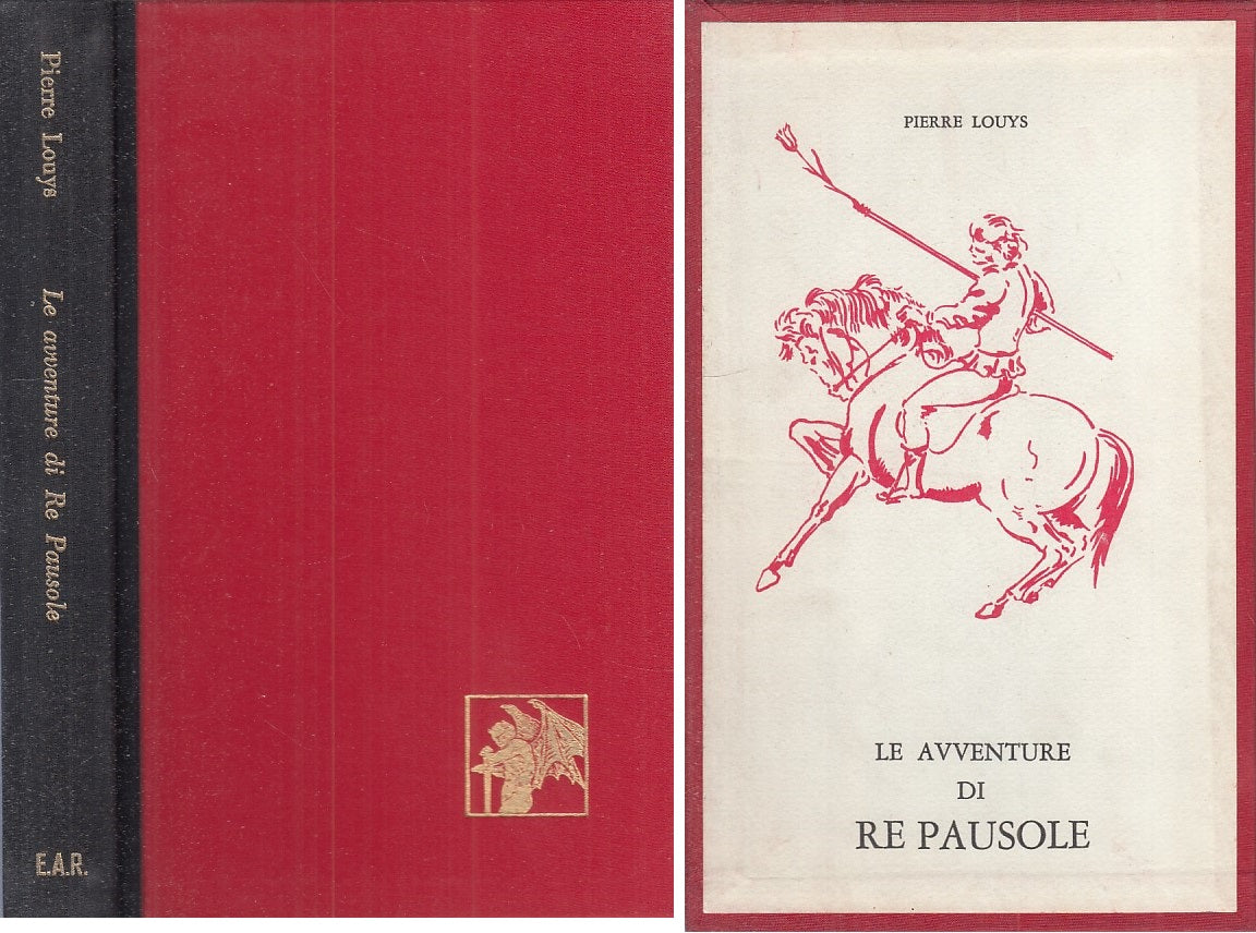 LE AVVENTURE DI RE PAUSOLE - LOUYS - EAR - PROIBITI -- 1967 - C - ZFS18