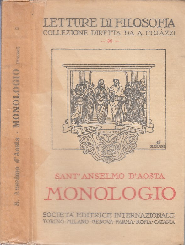 Monologio - Sant'Anselmo d'Aosta - SEI Letture di filosofia 30 - 1938 - ZFS106