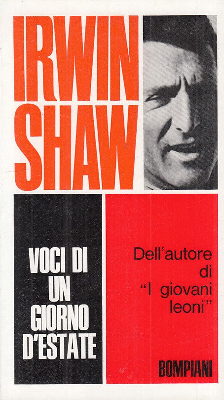 LN- VOCI DI UN GIORNO D'ESTATE - IRWIN SHAW - BOMPIANI --- 1966 - B - ZFS106