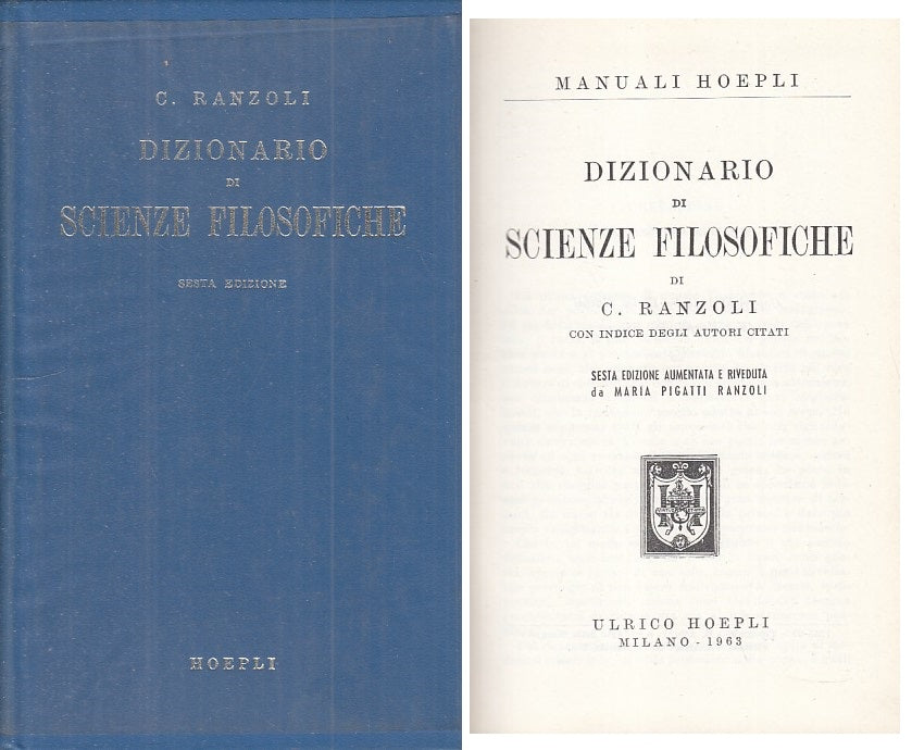 LZ- DIZIONARIO DI SCIENZE FILOSOFICHE - RANZOLI - HOEPLI --- 1963 - CS - ZFS106