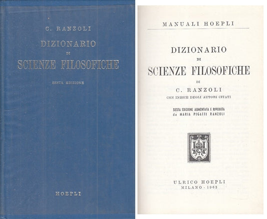 LZ- DIZIONARIO DI SCIENZE FILOSOFICHE - RANZOLI - HOEPLI --- 1963 - CS - ZFS106