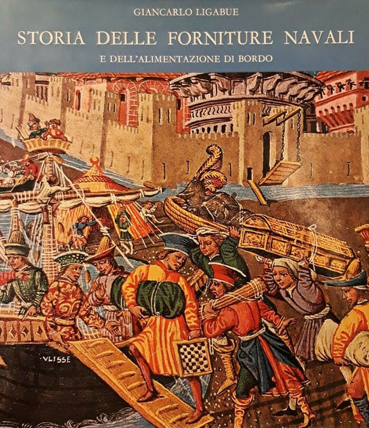 Storia forniture navali e alimentazione di bordo - Ligabue - Alfieri - YFS903
