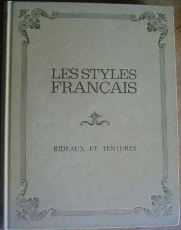 LZ- LES STYLES FRANCAIS RIDEAUX ET TENTURES-- BASCHET ET CIE'--- 1969- C- YFS927