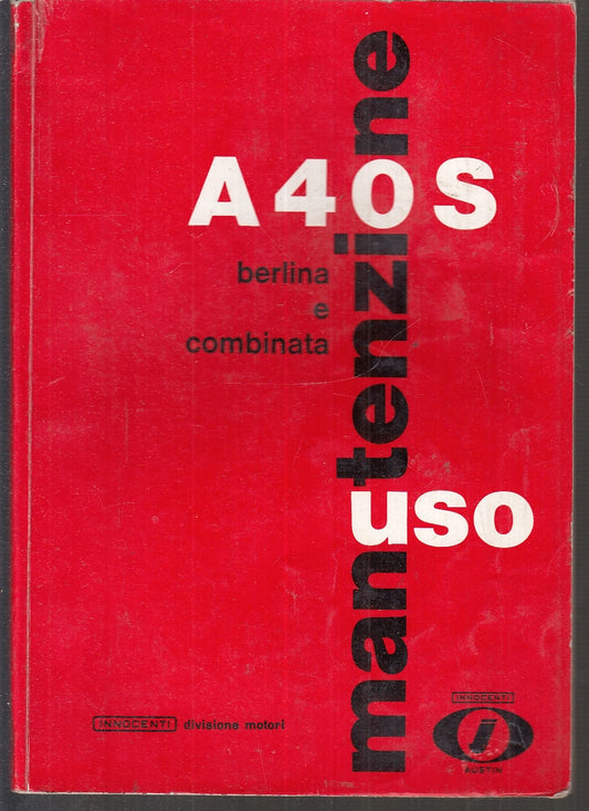 LZ- A40S BERLINA E COMBINATA USO E MANUTENZIONE -- INNOCENTI --- 1965 - B - MLT3