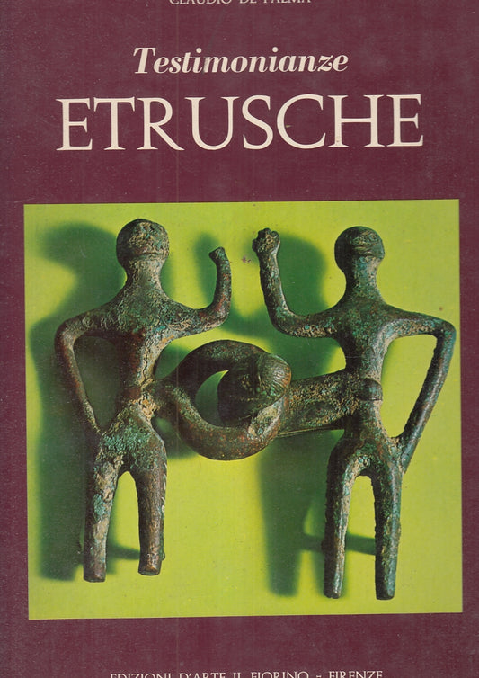 LT- TESTIMONIANZE ETRUSCHE - CLAUDIO DE PALMA - IL FIORINO --- 1973 - CS- YFS929