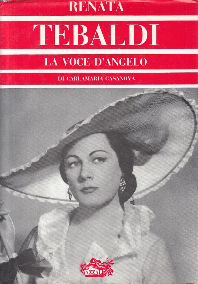 LN- RENATA TEBALDI VOCE D'ANGELO - CASANOVA - AZZALI --- 1987 - CS - YFS417