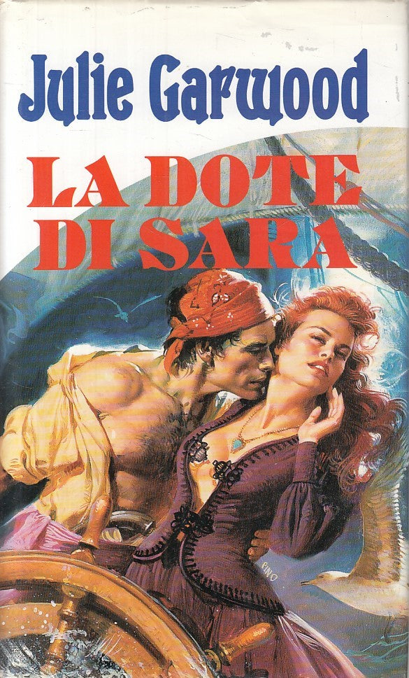 LN- LA DOTE DI SARA - GARWOOD - EUROCLUB -- 1a ED. - 1993 - CS - ZFS17