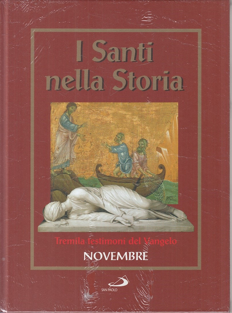 LD- SANTI NELLA STORIA TREMILA VANGELO NOVEMBRE-- SAN PAOLO --- 2006 - C - ZFS17