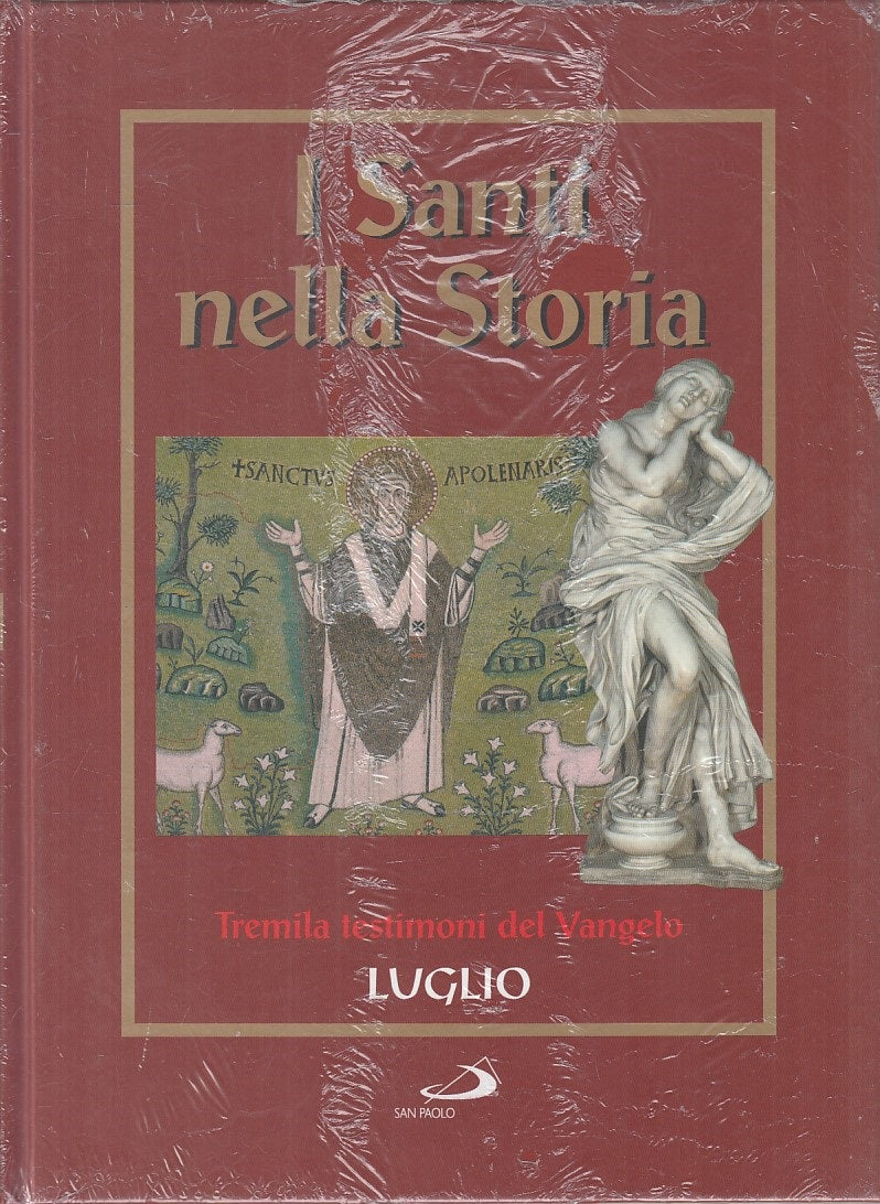 LD- SANTI NELLA STORIA TREMILA VANGELO LUGLIO -- SAN PAOLO --- 2006 - C - ZFS17