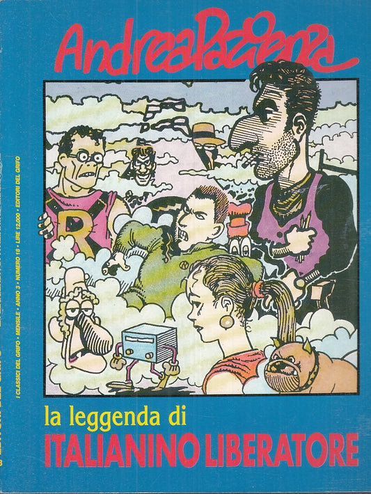 FV- LA LEGGENDA DI ITALIANINO LIBERATORE- PAZIENZA- CLASSICI GRIFO- 1994- B- TBX