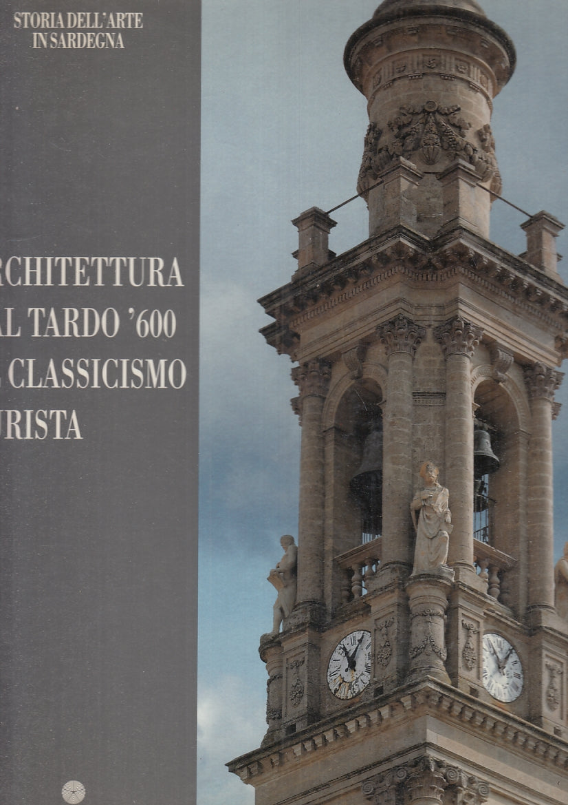 LT- SARDEGNA ARCHITETTURA TARDO '600 CLASSICISMO PURISTA ---- 1992 - CS - YFS234