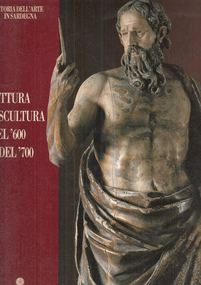 LT- SARDEGNA PITTURA E SCULTURA DEL '600 E DEL '700 - NAITZA--- 1991- CS- YFS234
