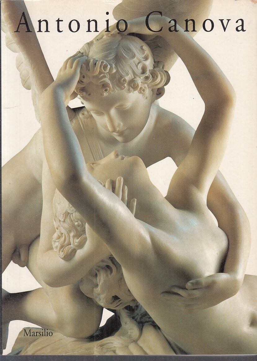LT-ANTONIO CANOVA CATALOGO MOSTRA VENEZIA PESSAGNO-- MARSILIO--- 1992- B- YFS720