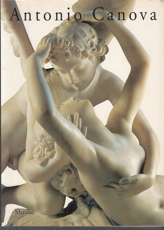 LT-ANTONIO CANOVA CATALOGO MOSTRA VENEZIA PESSAGNO-- MARSILIO--- 1992- B- YFS720