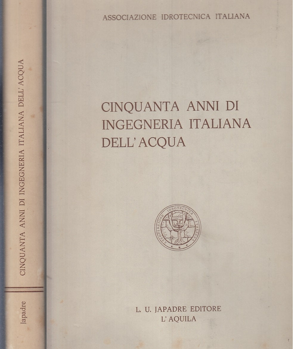 LS- CINQUANTA ANNI DI INGEGNERIA ITALIANA DELL'ACQUA-- JAPADRE--- 1981- CS-YFS717