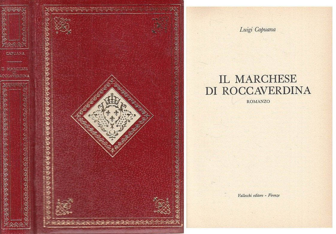 LN- IL MARCHESE DI ROCCAVERDINA - CAPUANA - VALLECCHI --- 1972 - C - ZFS303