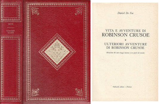 VITA AVVENTURE DI ROBINSON CRUSOE - DE FOE - VALLECCHI --- 1969 - C - ZFS303