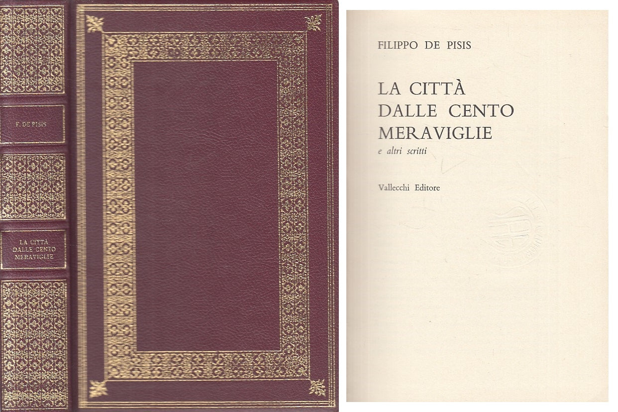 LN- LA CITTA' DALLE CENTO MERAVIGLIE - DE PIPIS - VALLECCHI--- 1965 - C - ZFS303