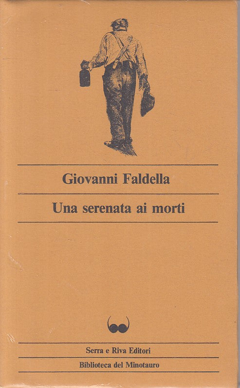 SERANATA AI MORTI SIGILLATO - FALDELLA - SR - MINOTAURO-- 1982 - BS - ZFS325