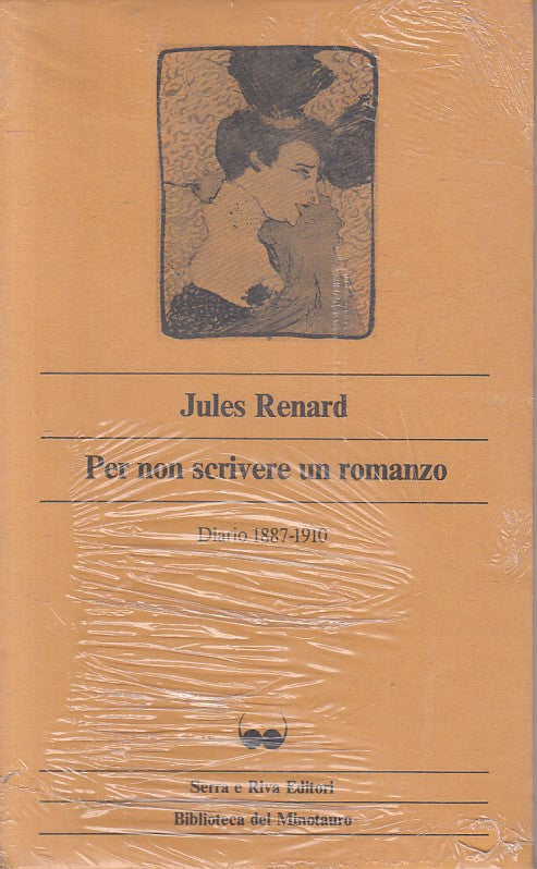 LN- PER NON SCRIVERE UN ROMANZO - RENARD - SR - MINOTAURO -- 1981 - BS - ZFS325