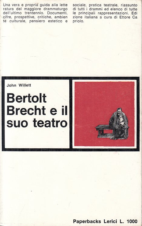 BERTOLT BRECHT E IL SUO TEATRO - WILLET - LERICI --- 1966 - B - ZFS327