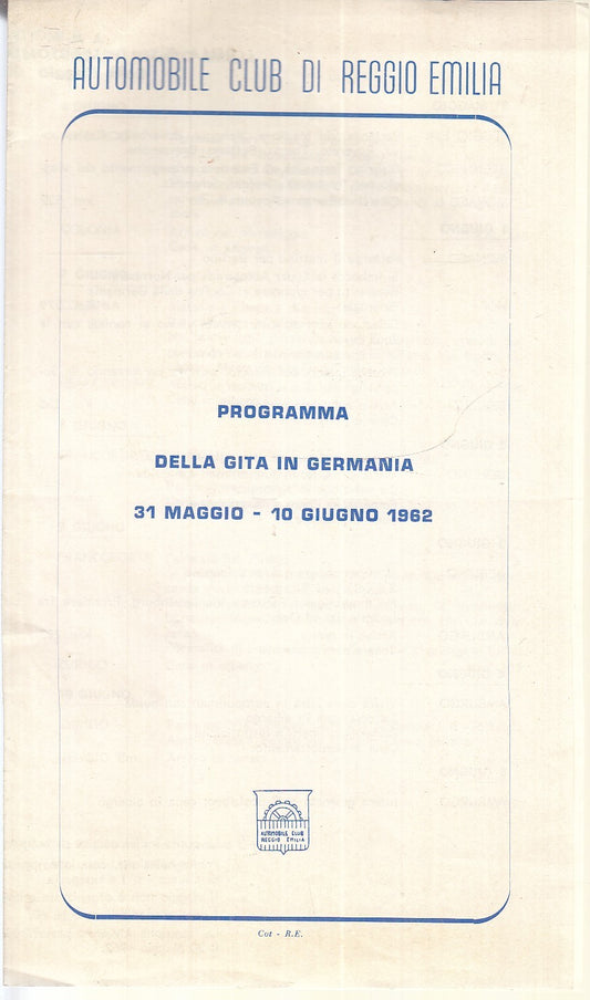 CV- AUTOMOBILE CLUB REGGIO EMILIA PROGRAMMA DELLA GITA IN GERMANIA 1962 - XFS111