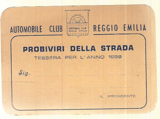 CV- AUTOMOBILE CLUB REGGIO EMILIA PROVIBIRI STRADA TESSERA ANNO 1959 - XFS111