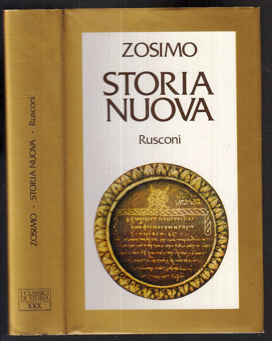 LS- STORIA NUOVA - ZOSIMO - RUSCONI - CLASSICI STORIA - 1a ED.- 1977- CS- XFS112