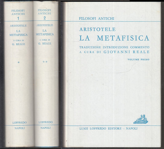 LS- ARISTOTELE LA METAFISICA 1/2-- LOFFREDO- FILOSOFI ANTICHI-- 1968- CS- XFS112