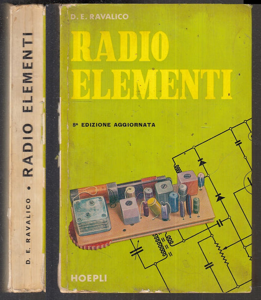 LZ- RADIO ELEMENTI - RAVALICO - HOEPLI -- 5a ED. - 1966 - B - XFS112