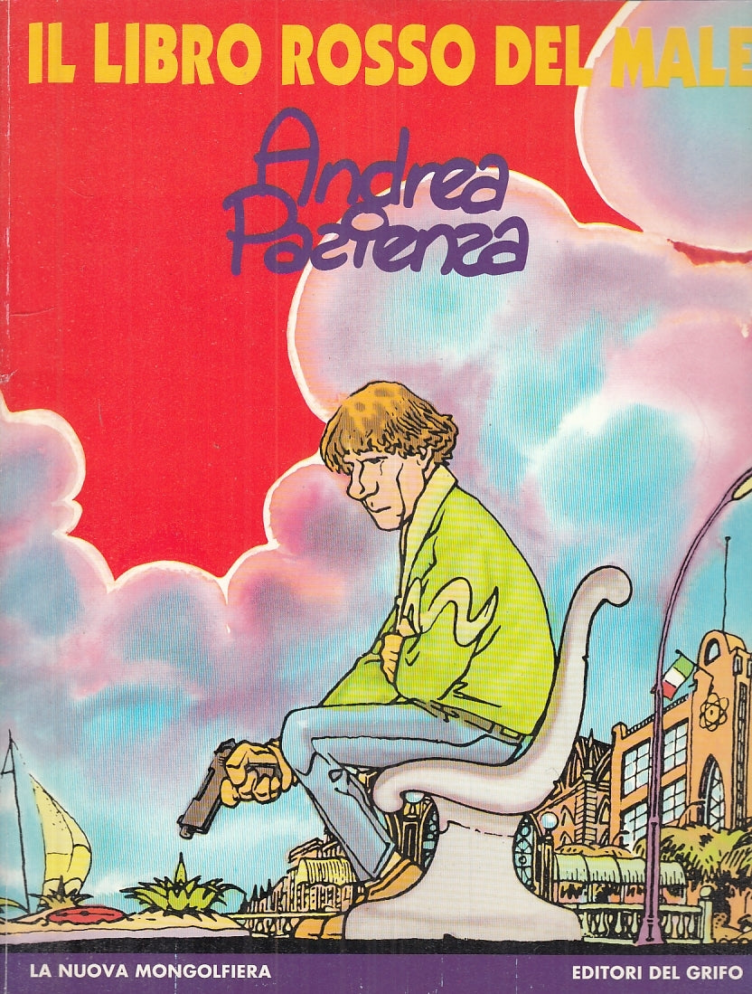 FV- IL LIBRO ROSSO DEL MALE- ANDREA PAZIENZA- LA NUOVA MONGOLFIERA- 1991- B- TBX